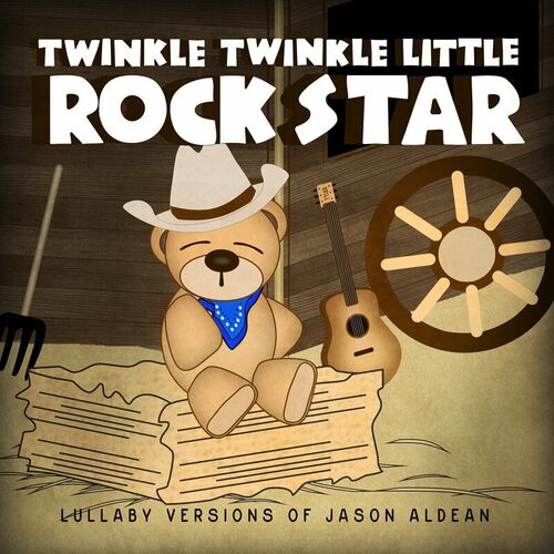 Lullaby Versions of Jason Aldean