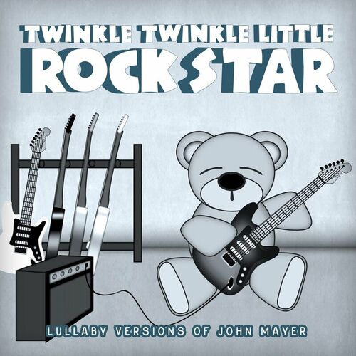 Lullaby Versions of John Mayer