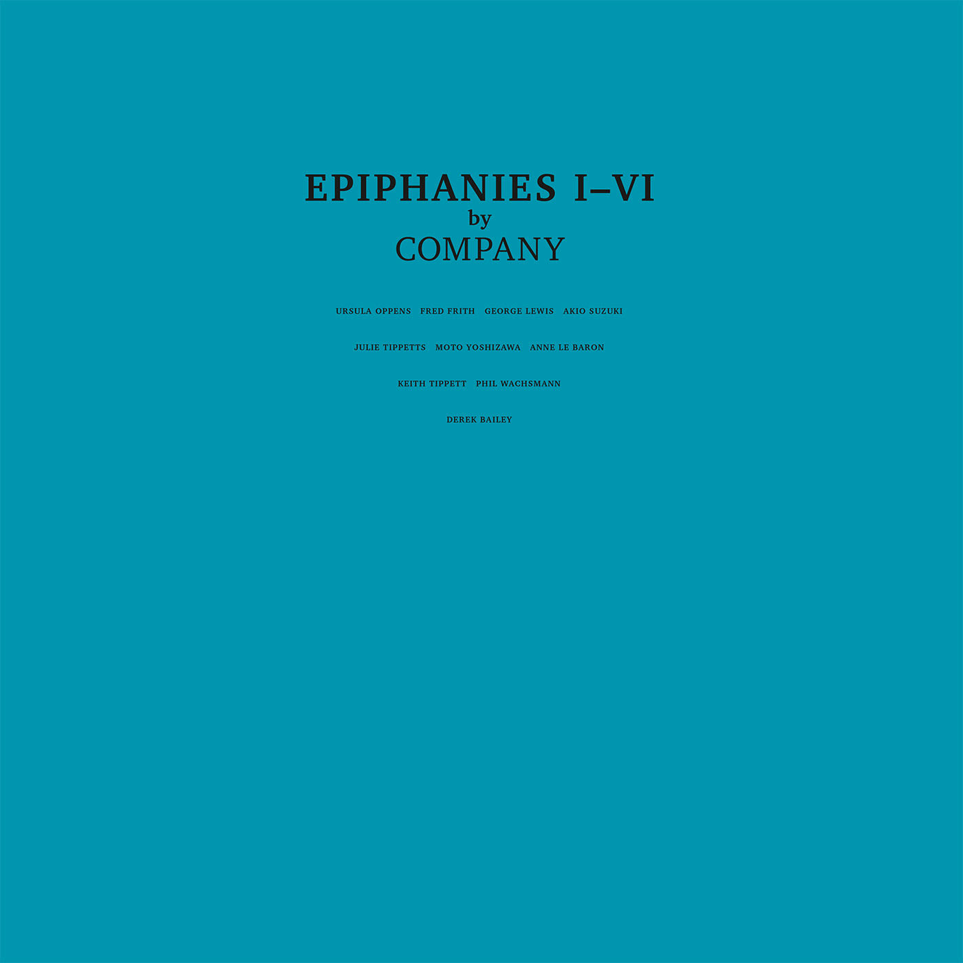 Epiphanies I–VI