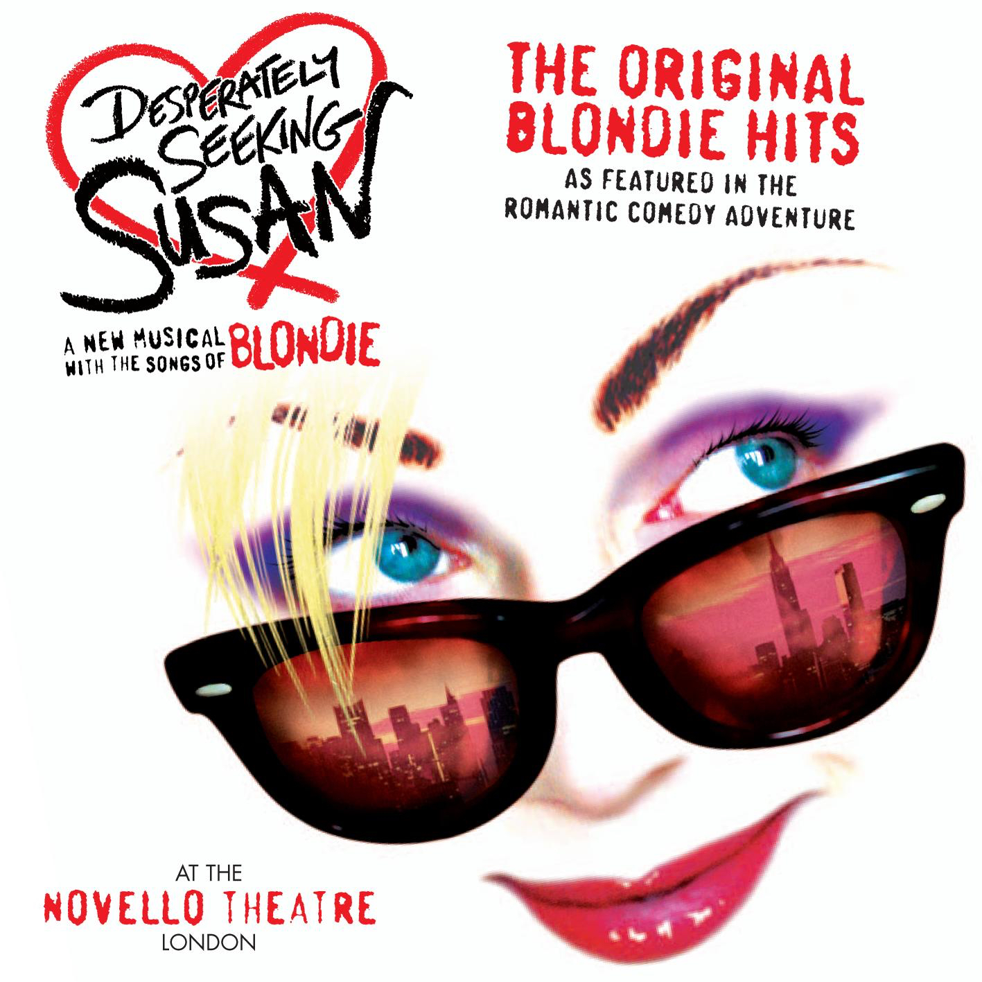 Desperately Seeking Susan: The Original Blondie Hits