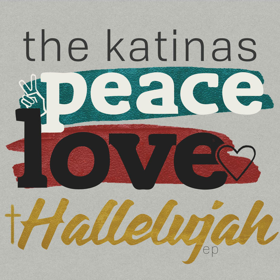 Peace Love Hallelujah