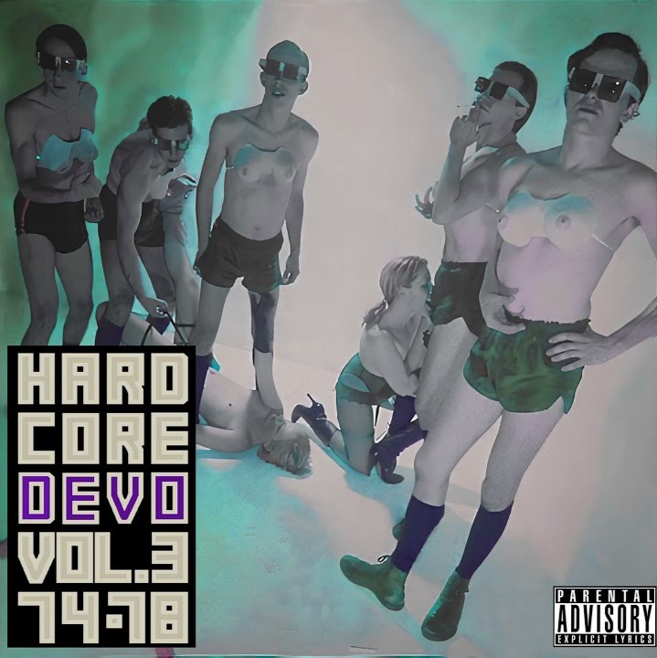 Hardcore Devo, Vol.