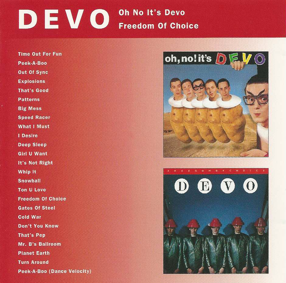 Oh No It’s Devo / Freedom of Choice