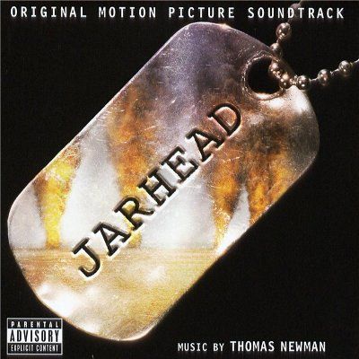 Jarhead (Original Motion Picture Soundtrack)