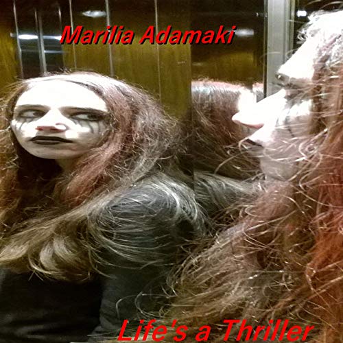 Life's a Thriller