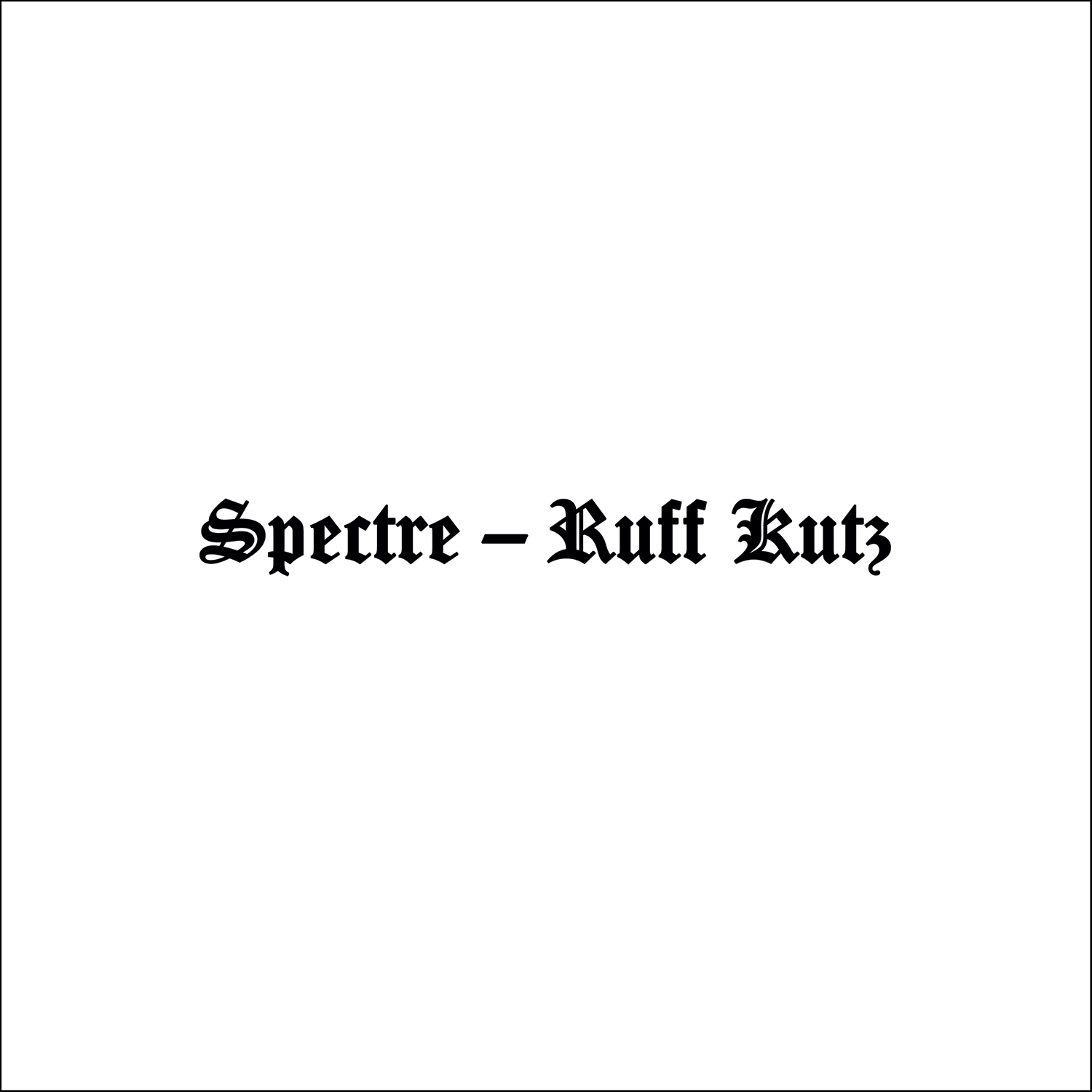 Ruff Kutz