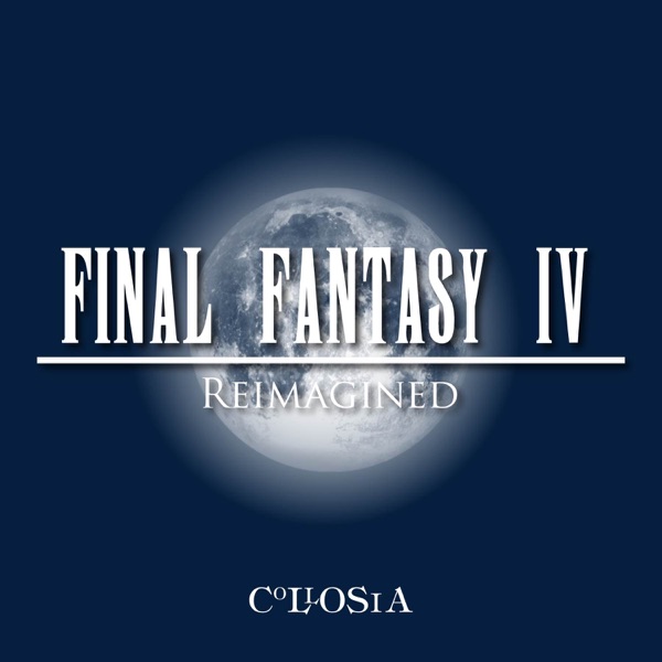 Final Fantasy IV Reimagined