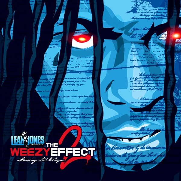 The Weezy Effects 2