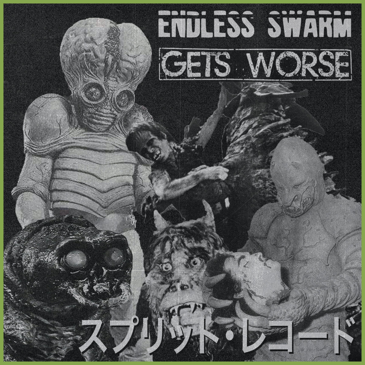 Endless Swarm / Gets Worse