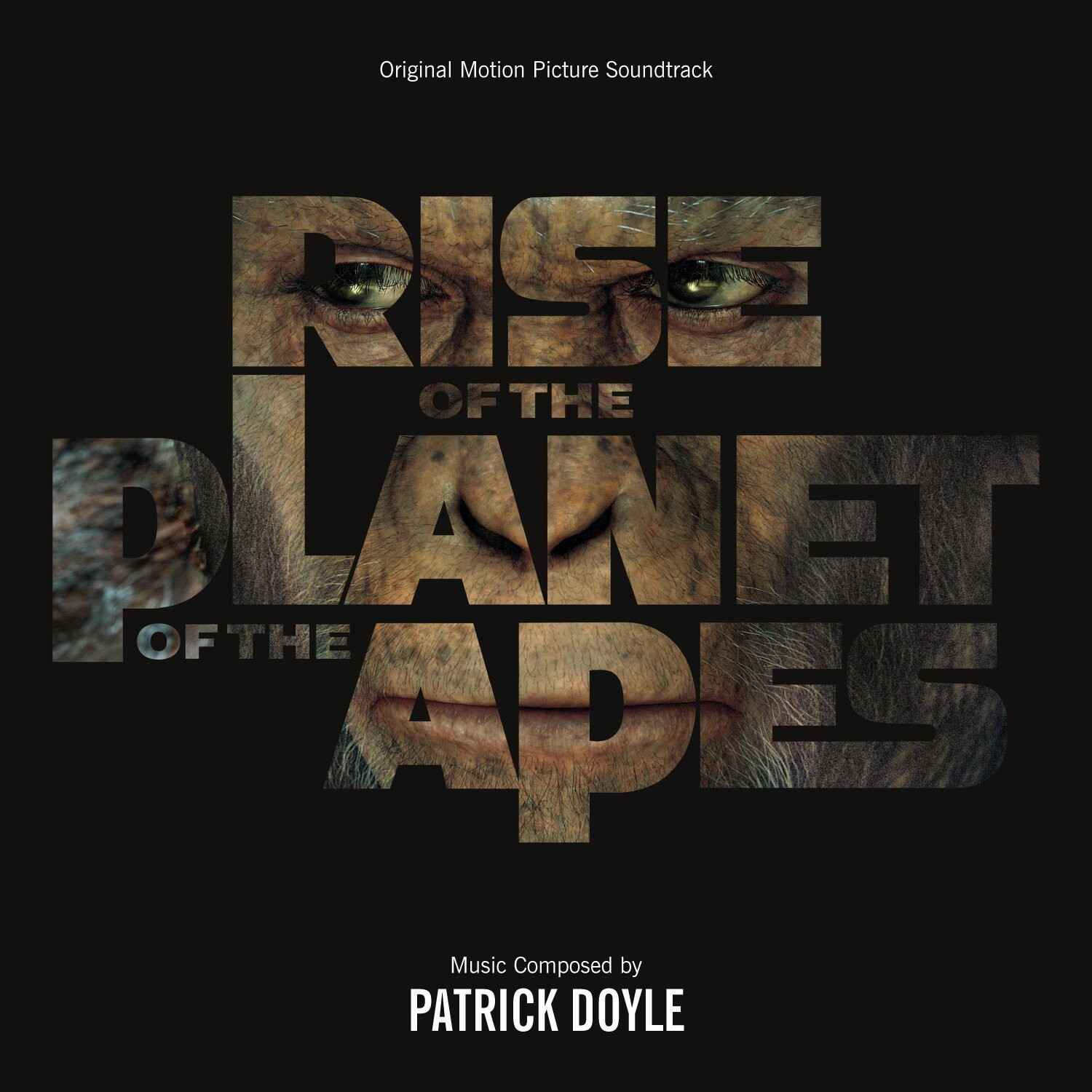 Rise of the Planet of the Apes: Original Motion Picture Soundtrack