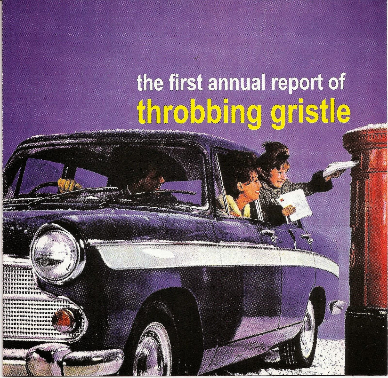 The First Annual Report of Throbbing Gristle