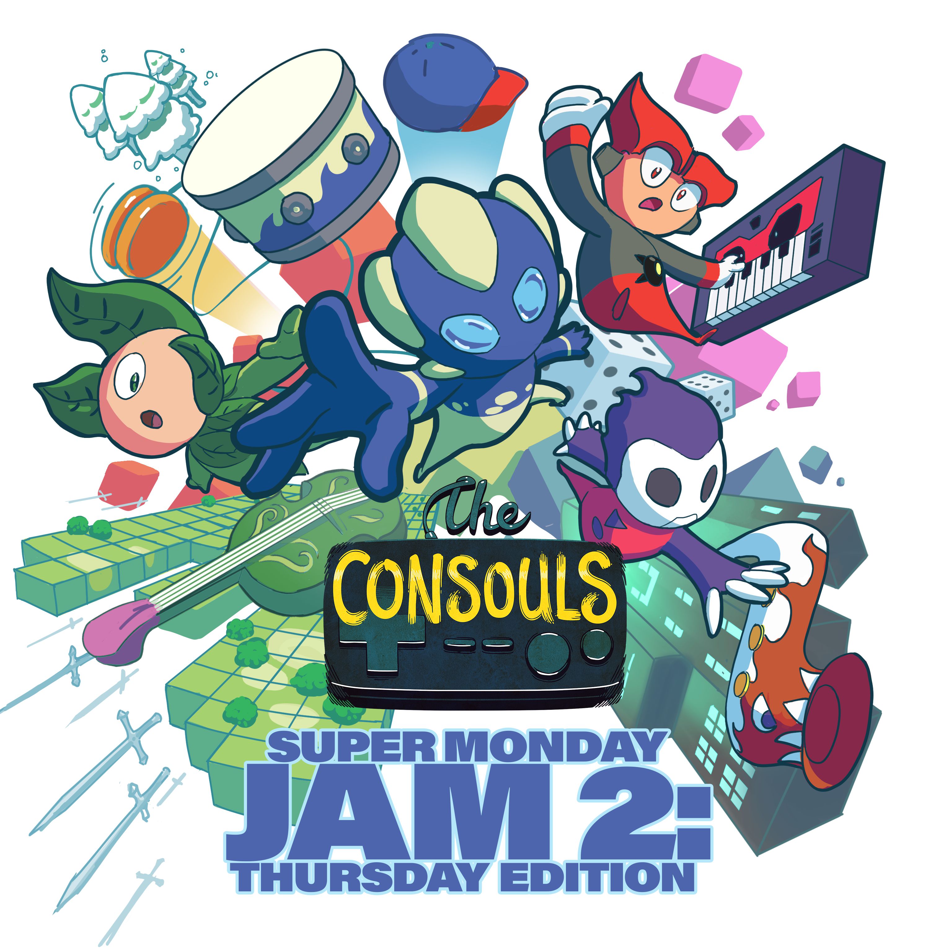 Super Monday Jam 2: Thursday Edition