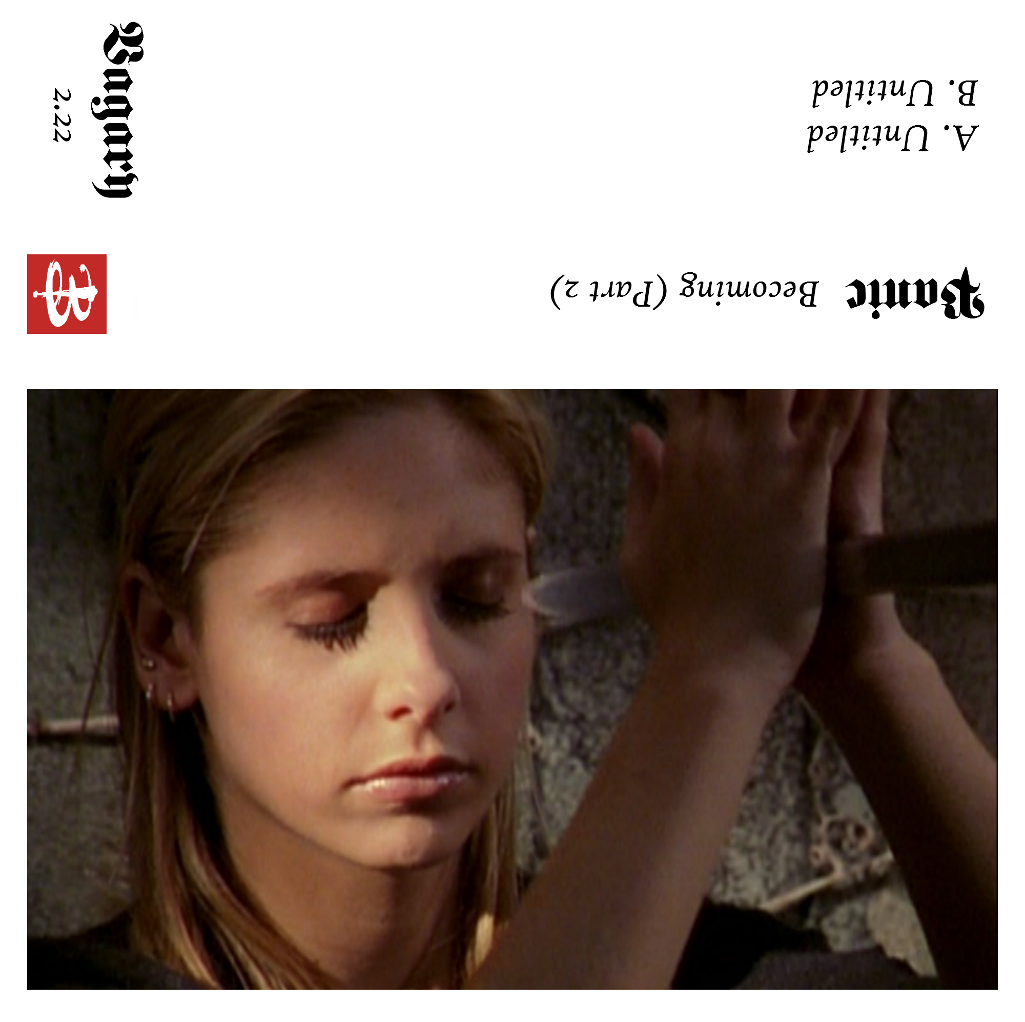 Buffy 2.22: Becoming (Part 2)