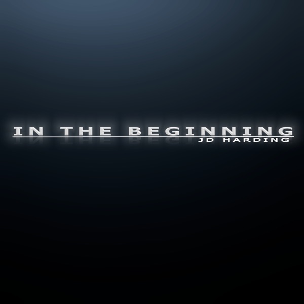 In the Beginning