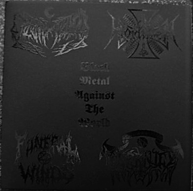 Black Metal Against the World