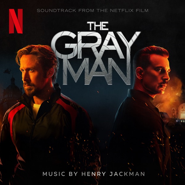 The Gray Man (Soundtrack From The Netflix Film)