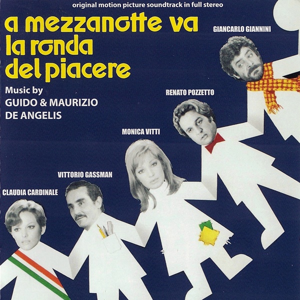 A Mezzanotte Va La Ronda Del Piacere