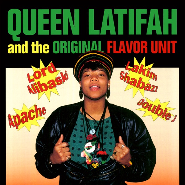 Queen Latifah and the Original Flavor Unit