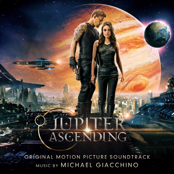 Jupiter Ascending: Original Motion Picture Soundtrack