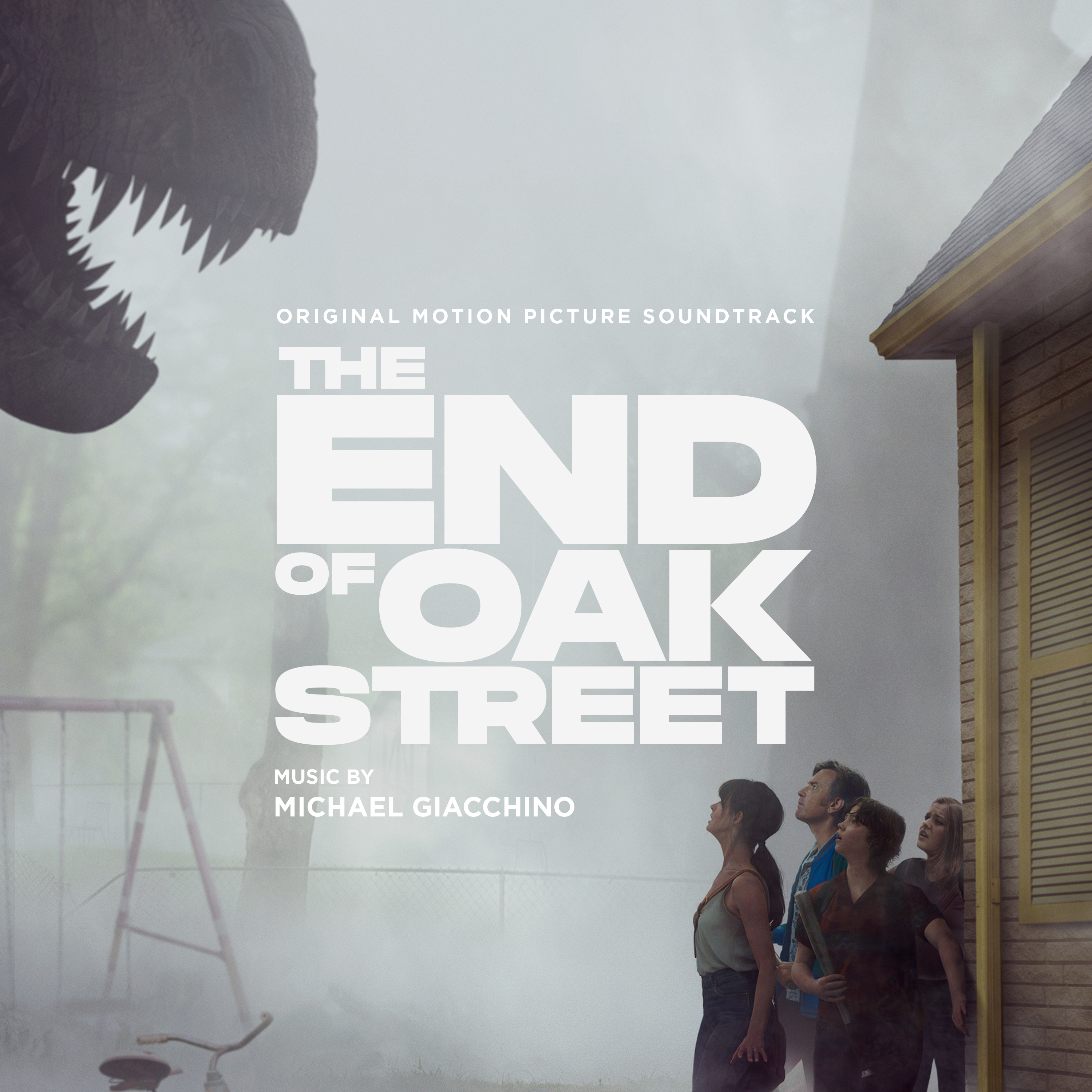 The End of Oak Street: Original Motion Picture Soundtrack