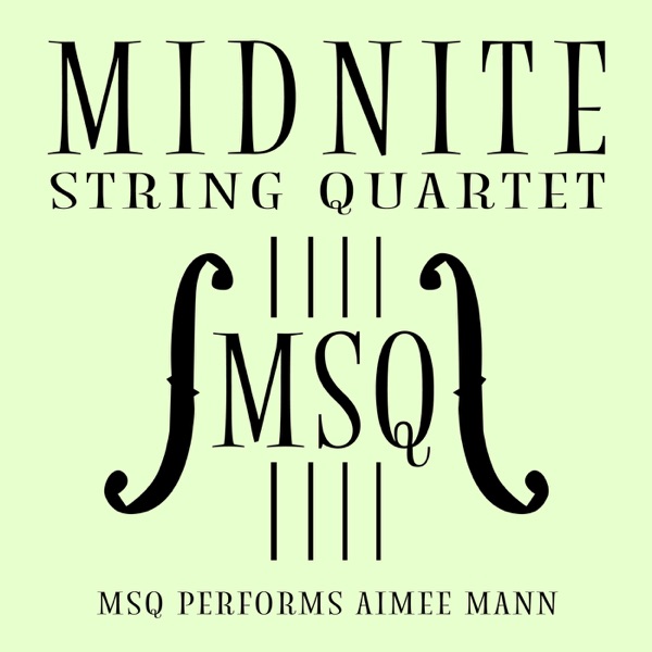 MSQ Performs Aimee Mann