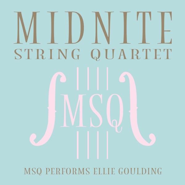 MSQ Performs Ellie Goulding