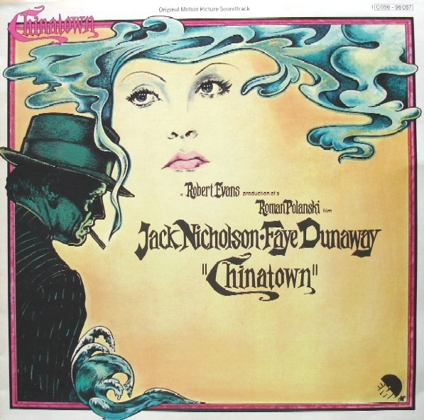 Chinatown: Original Motion Picture Soundtrack