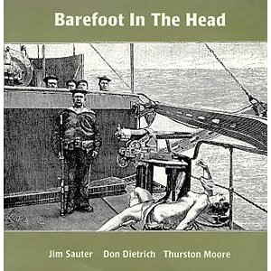 Barefoot in the Head