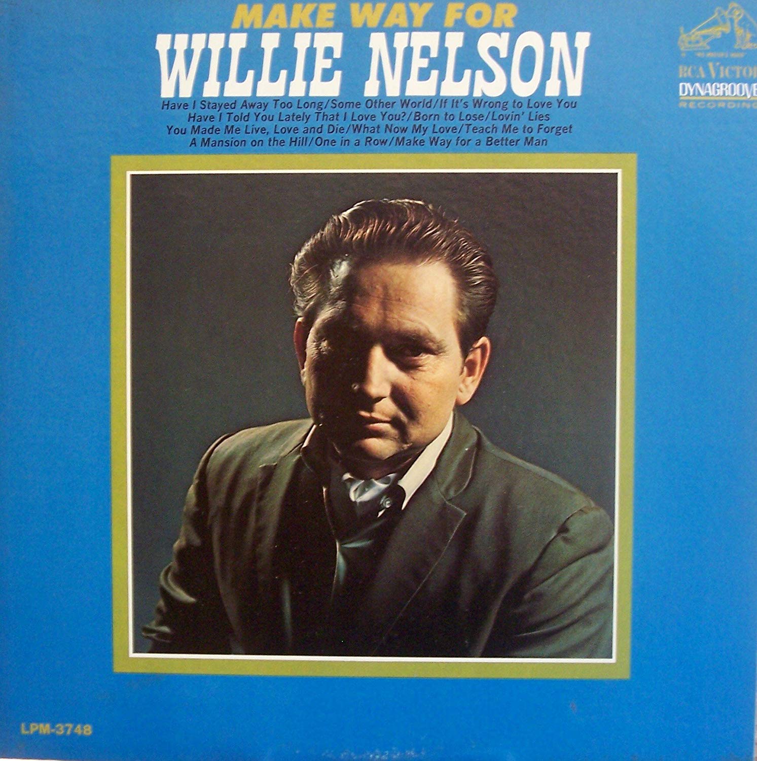 Make Way for Willie Nelson