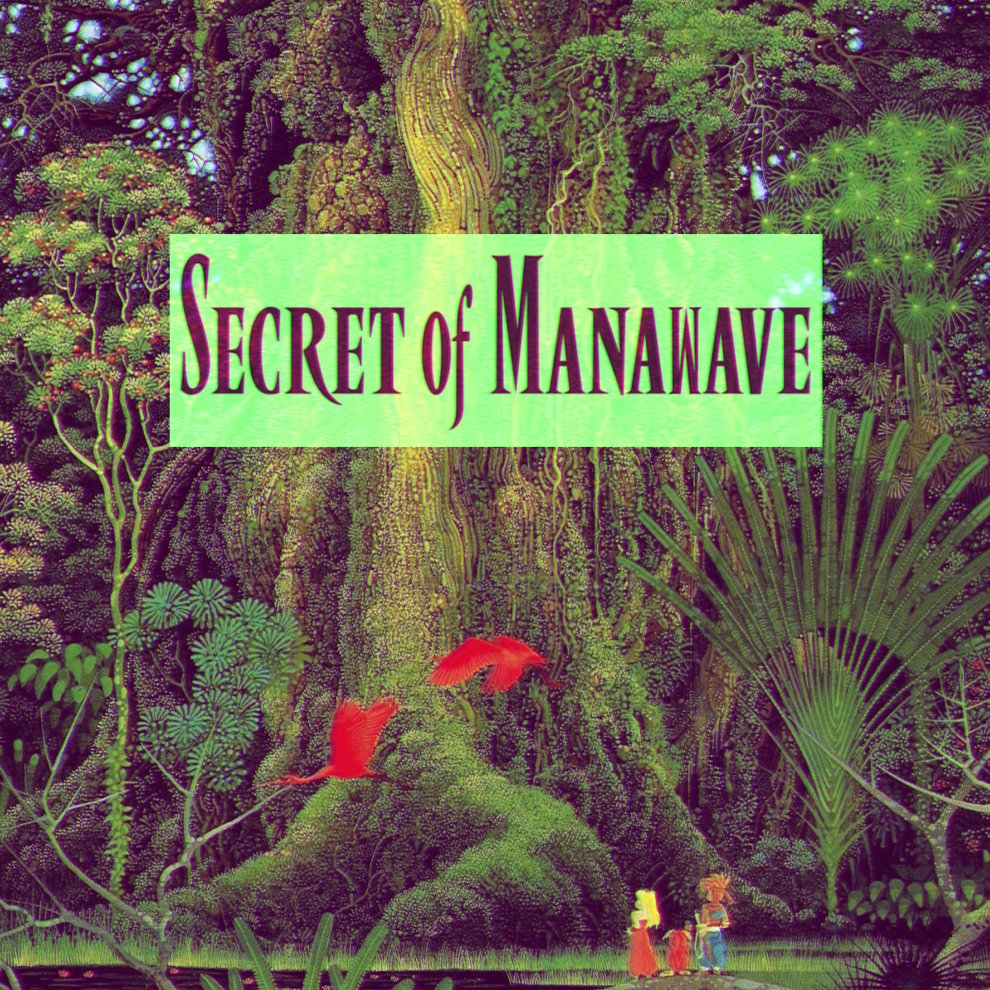 Ｓｅｃｒｅｔ ｏｆ Ｍａｎａｗａｖｅ ¦ 聖剣伝説