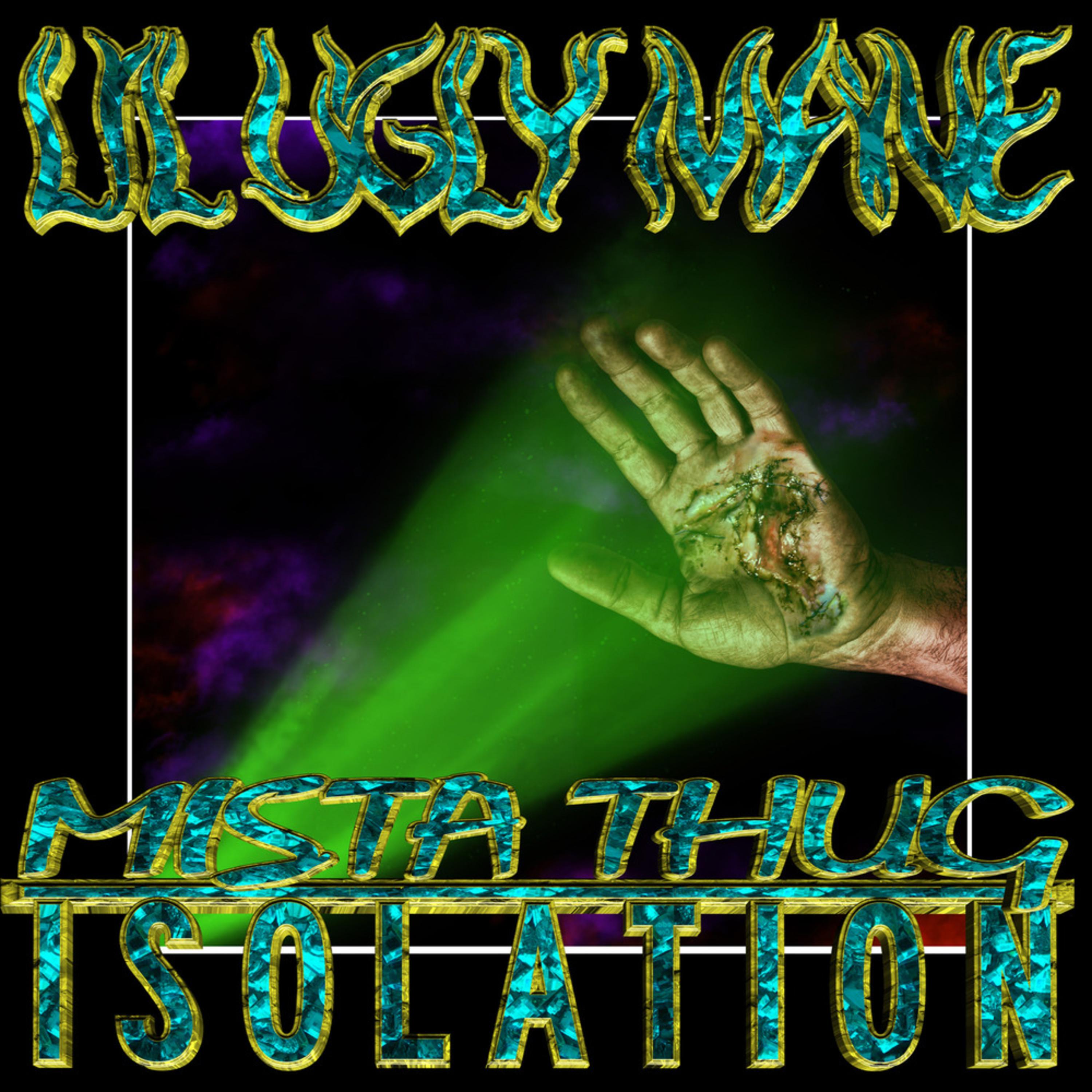 MISTA THUG ISOLATION