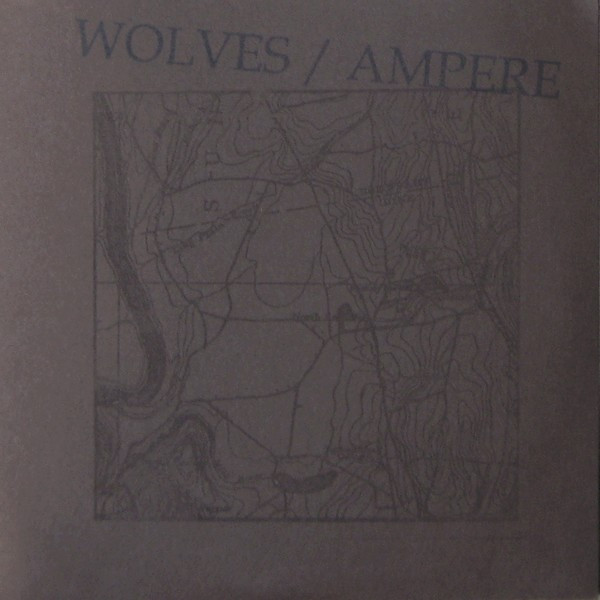 Wolves / Ampere
