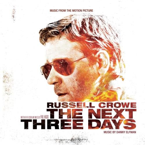 The Next Three Days: Music From the Motion Picture