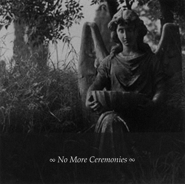 No More Ceremonies