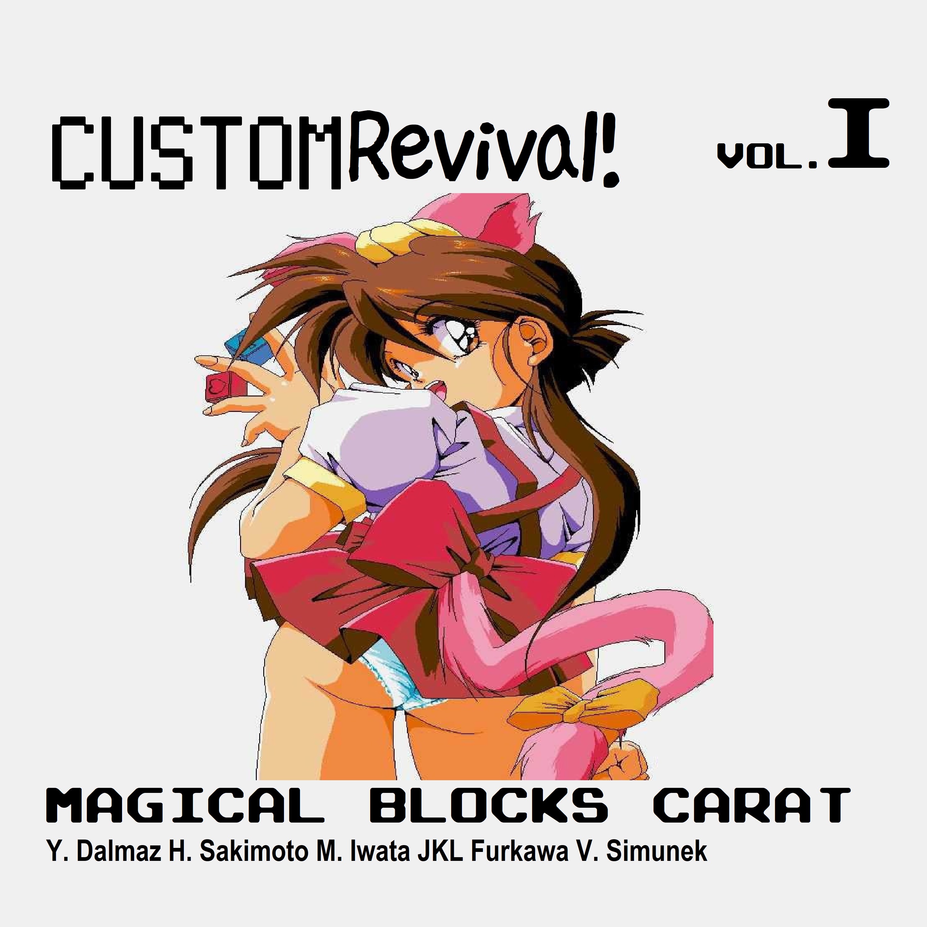 CustomRevival! - Magical Blocks Carat vol. 1
