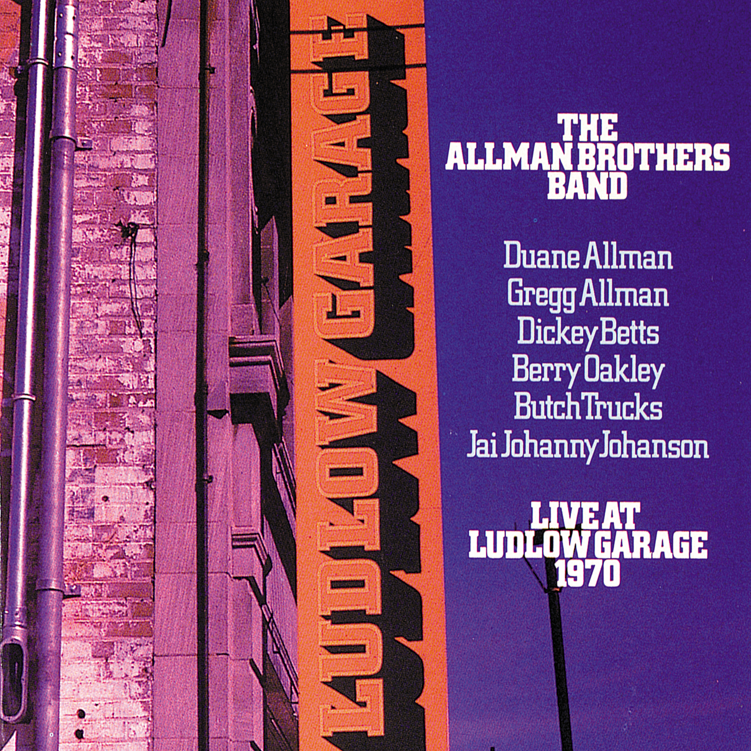 Live at Ludlow Garage 1970