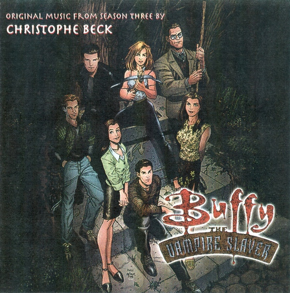 Buffy the Vampire Slayer: Season 3