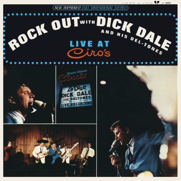 Rock Out With Dick Dale & His Del-Tones Live at Ciro’s