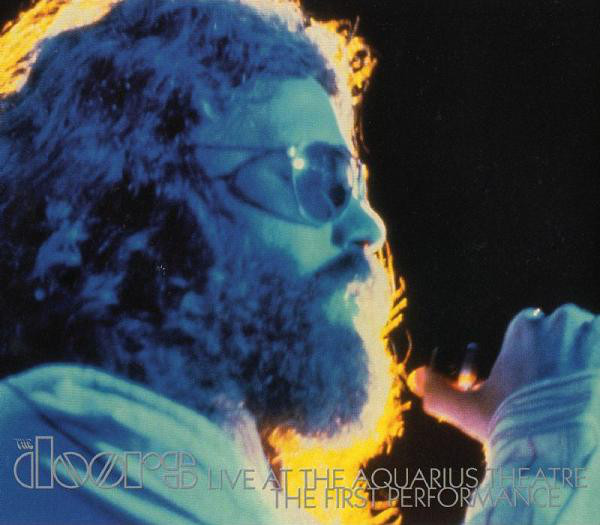 Live at the Aquarius Theatre: The First Performance
