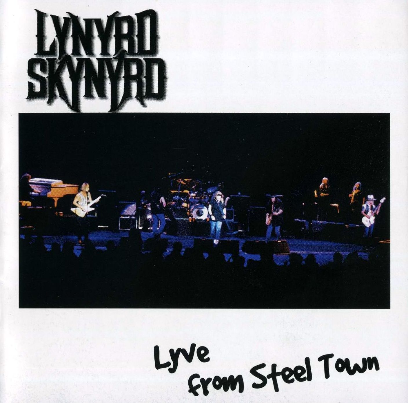 Lyve From Steel Town