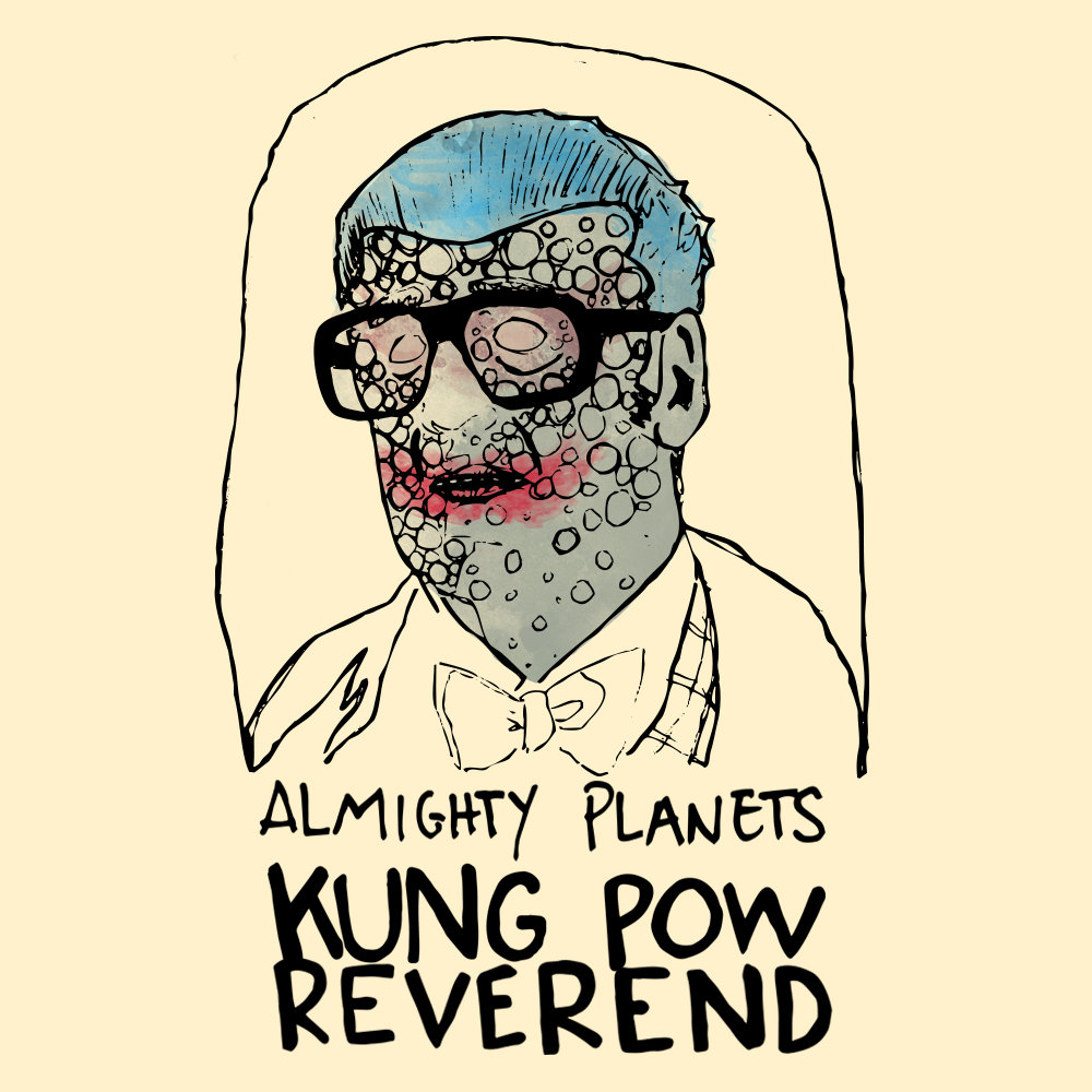 Kung Pow Reverend