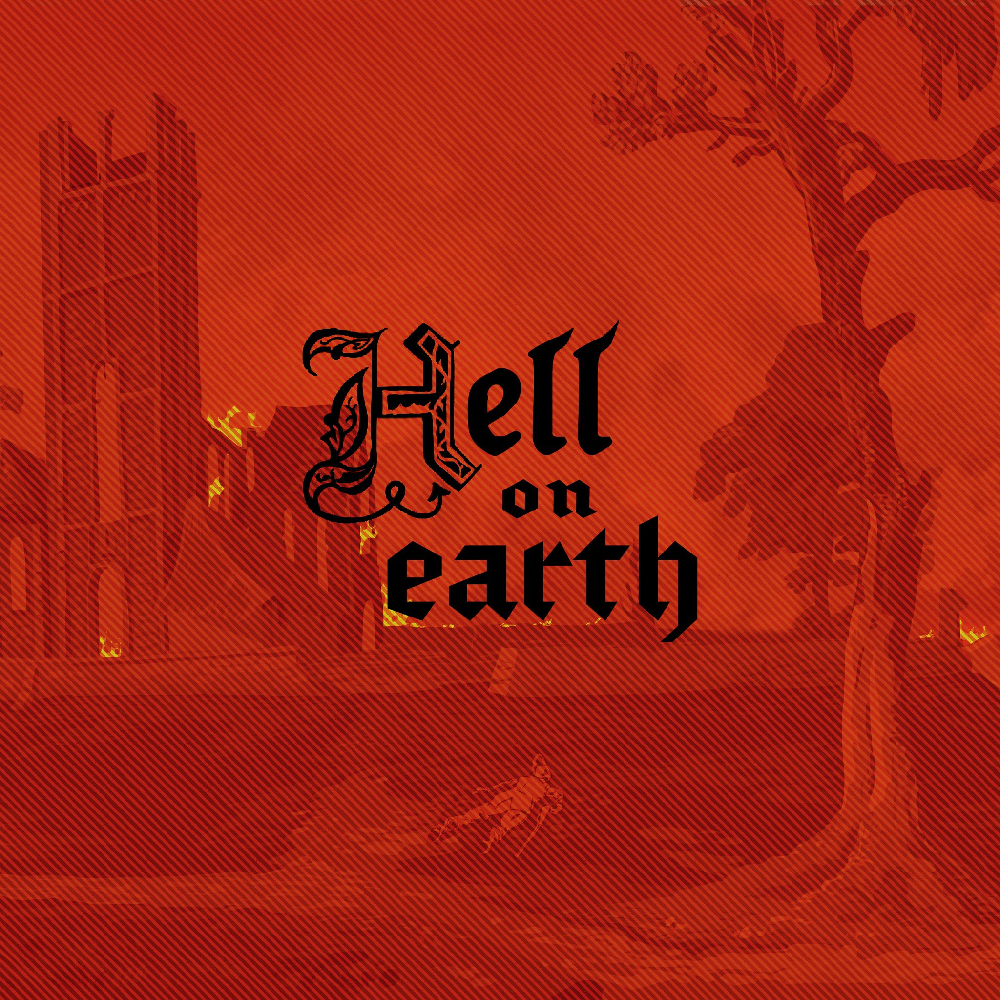 Hell on Earth: Original Podcast Soundtrack