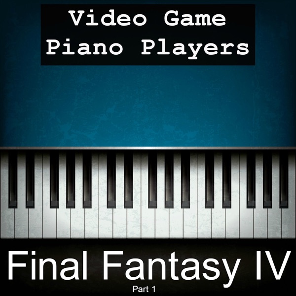 Final Fantasy IV (Part 1)