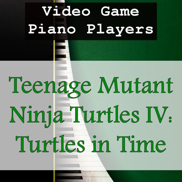 Teenage Mutant Ninja Turtles IV: Turtles in Time