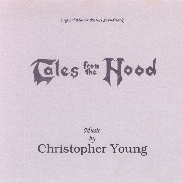 Tales From The Hood (Original Motion Picture Soundtrack)