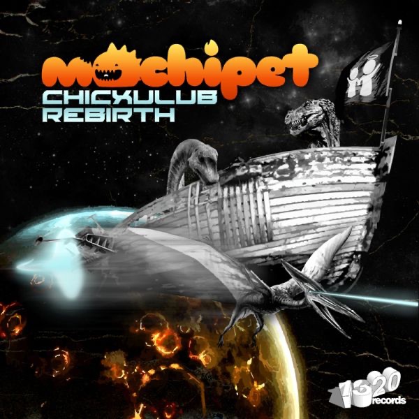 Mochipet - Chicxulub Rebirth