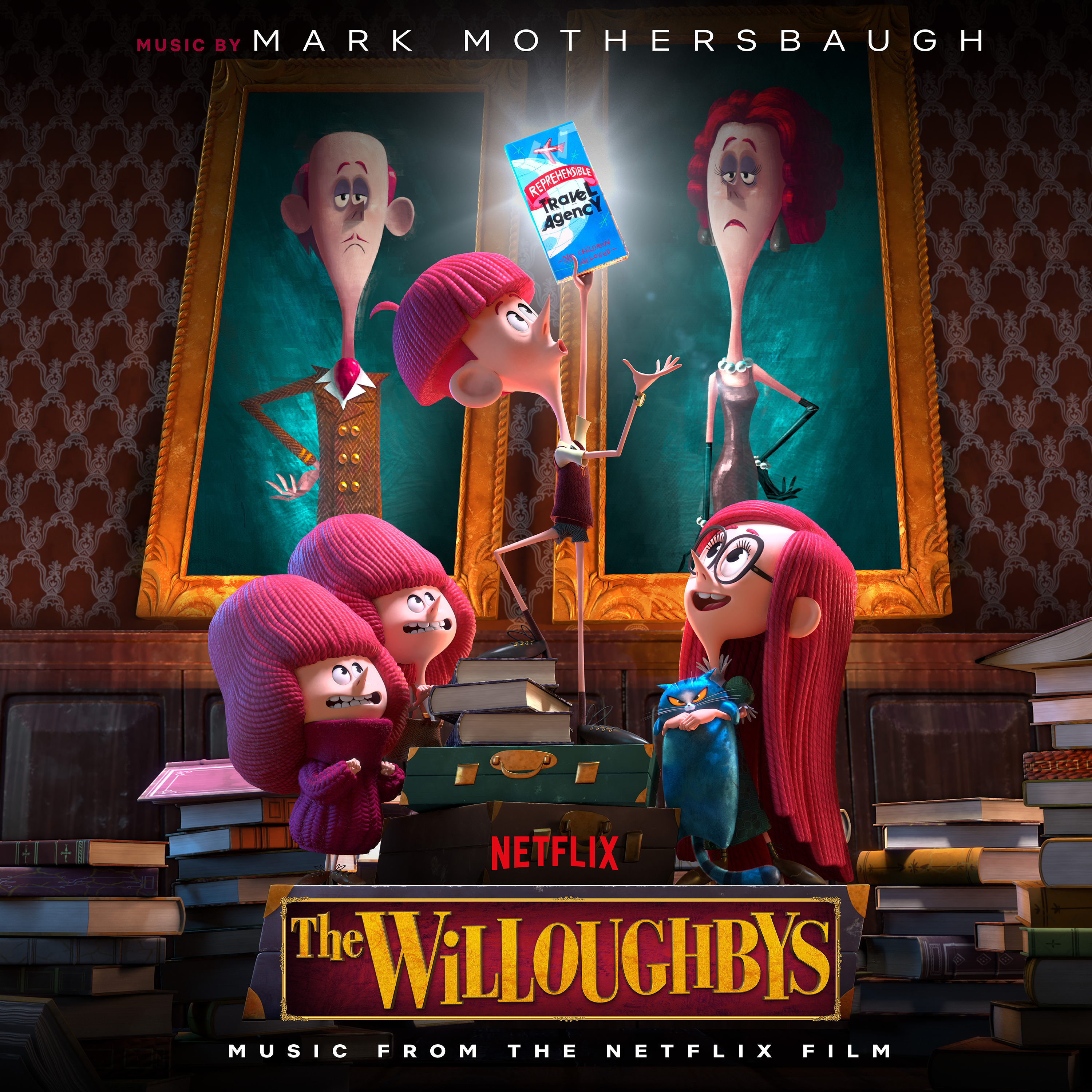 The Willoughbys: Music From the Netflix Film