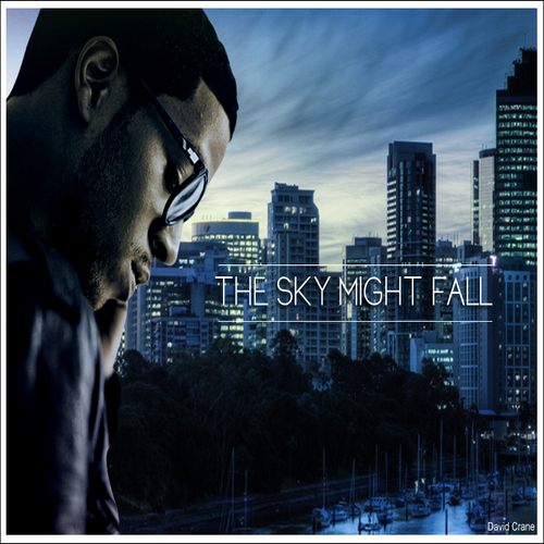 The Sky Might Fall