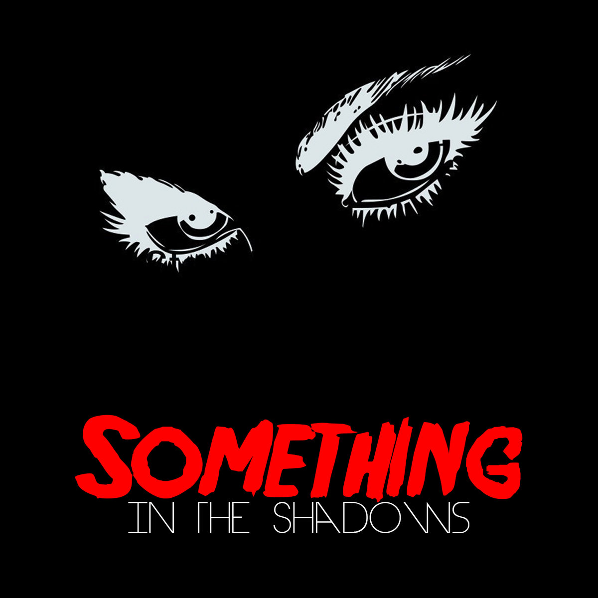 Something in the Shadows EP