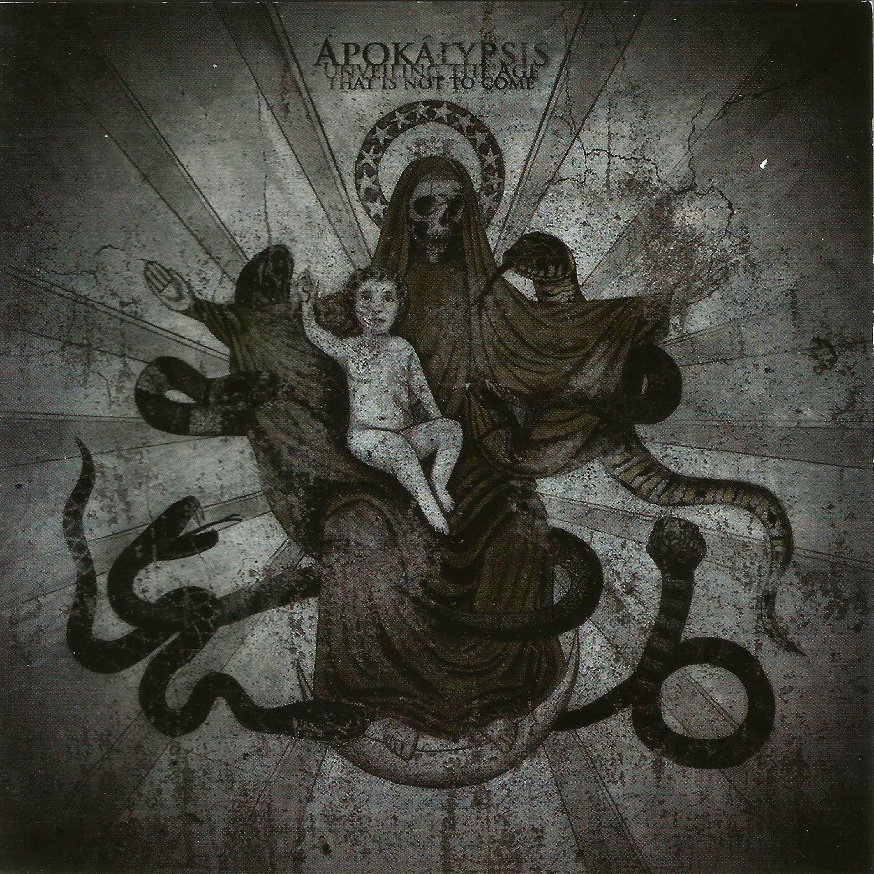 Apokálypsis (Unveiling the Age That Is Not to Come)